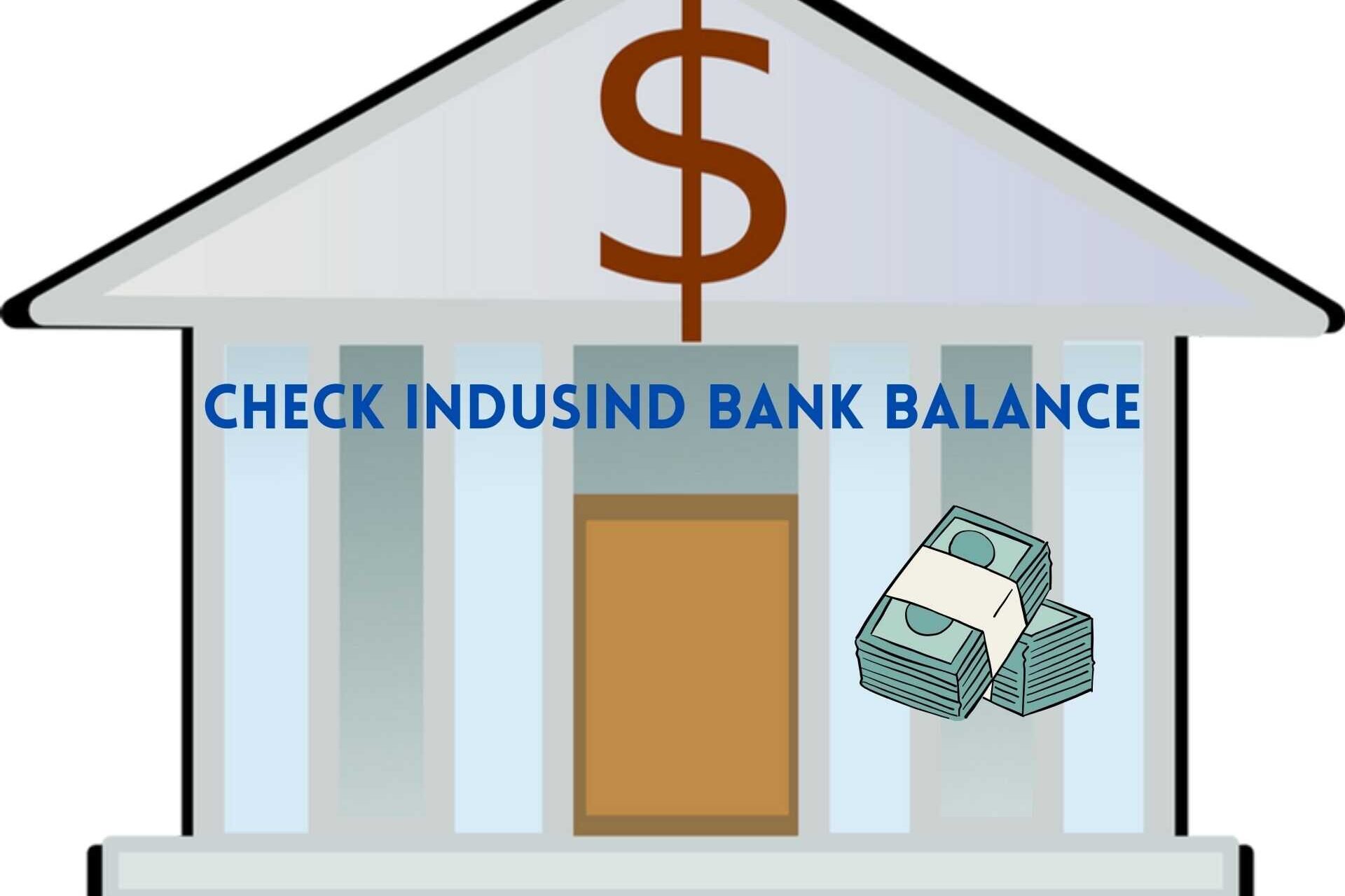 IndusInd-Bank-Balance